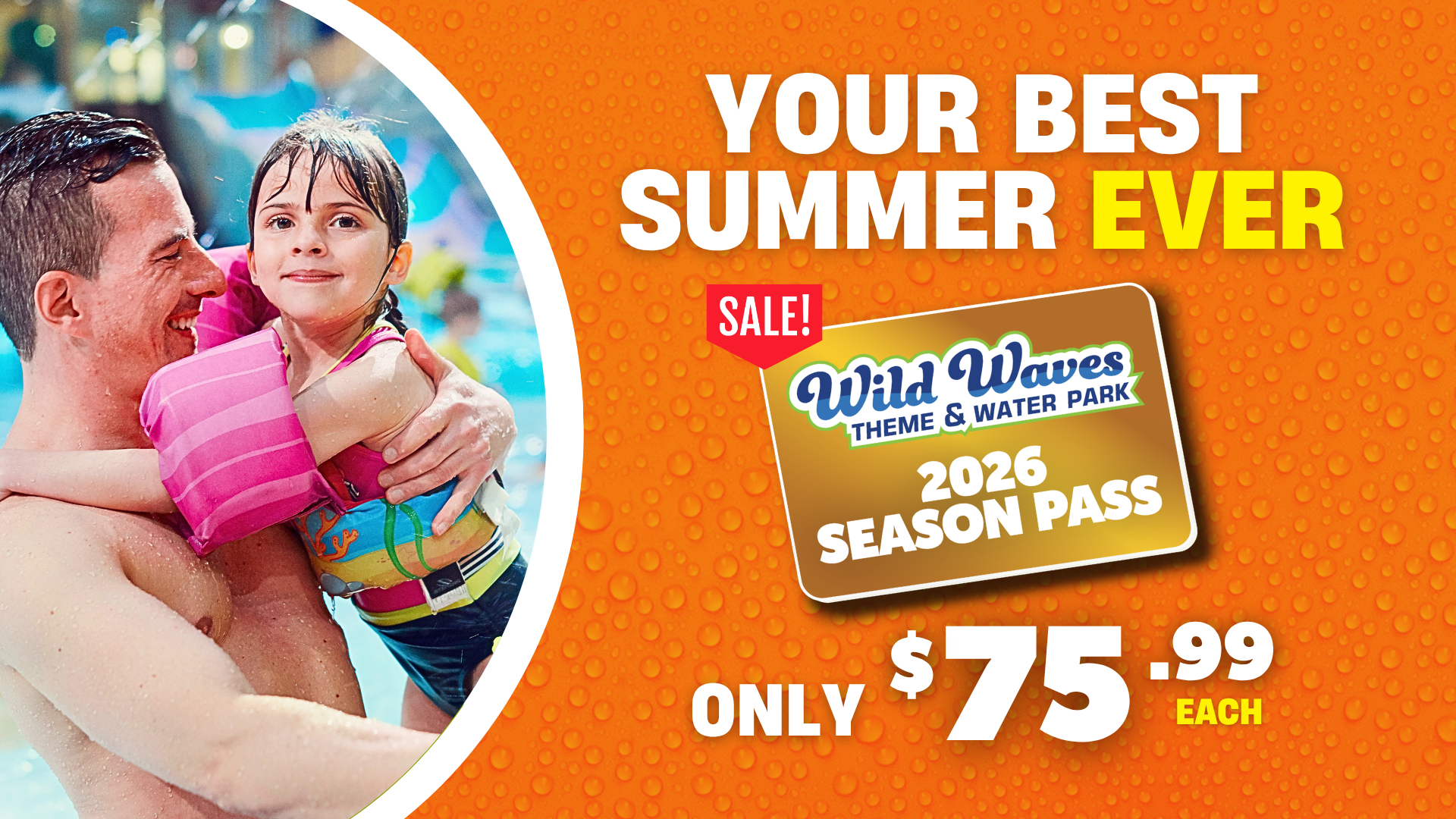 Best Summer Ever 7599 Free upgrade to Gold when you purchase a Regular Season Pass for $72.99
